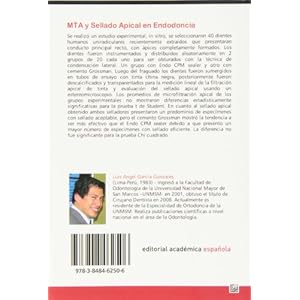 MTA y Sellado Apical en Endodoncia: Evaluación del Sellado Apical en Obturaciones Endodónticas Utilizando Agregado de Trióxido Mineral - MTA