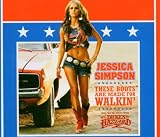 These Boots Are Made for Walkin' - Jessica Simpson