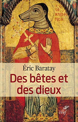 Des bêtes et des dieux (HISTOIRE) Des bêtes et des dieux (HISTOIRE)