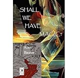 Image de Shall We Have Magic? (English Edition)