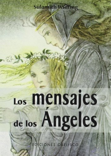 Download Los mensajes de los Ángeles + cartas (ANGEOLOGÍA)
