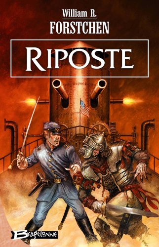 Download Le Régiment perdu, tome 4 : Riposte Download Le Régiment perdu, tome 4 : Riposte