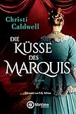 Image de Die Küsse des Marquis (Hell & Sin 1)