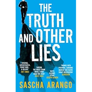 The Truth and Other Lies (English Edition)