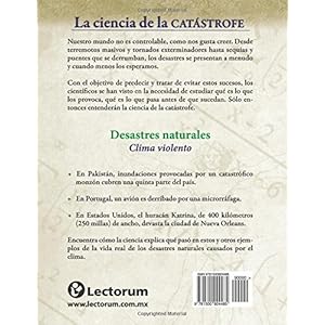 Desastres naturales: Clima violento (La ciencia de la catastrofe)