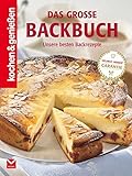 Das große Backbuch: Unsere besten Backrezepte (Kochen &...