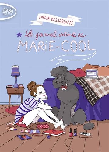 Book's Cover of Le journal intime de Marie-Cool
