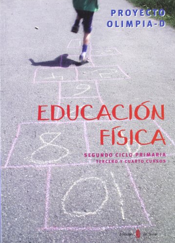 Olimpia - d educación física tercer y cuarto cursos de primaria libro del alumno (educación y libro escolar castellano