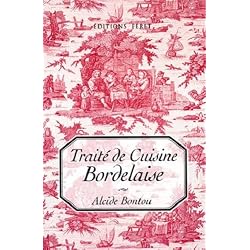 Traité de cuisine bordelaise 8e édition