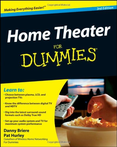 Home Theater For Dummies (For Dummies Series)