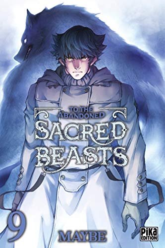 To the Abandoned Sacred Beasts — Tome 9
