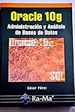 Image de Oracle 10g : administración y análisis de bases de datos