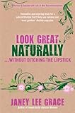 Image de Look Great Naturally... Without Ditching the Lipstick