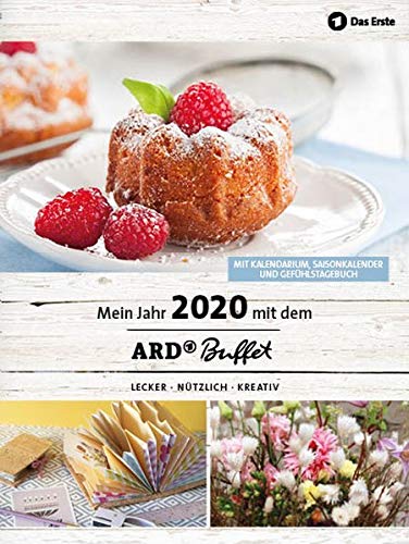 Mein Jahr 2020 mit dem ARD Buffet: lecker - nützlich - kreativ