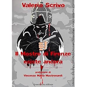 Il Mostro di Firenze esiste ancora
