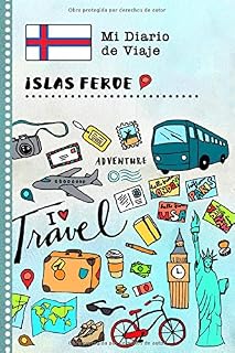 Islas Feroe Diario de Viaje: Libro de Registro de Viajes Guiado Infantil - Cuaderno de Recuerdos de Actividades en Vacaciones para Escribir, Dibujar, Afirmaciones de Gratitud para Niños y Niñas