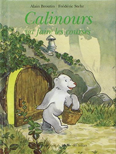 Télécharger Calinours va faire les courses PDF Ebook En Ligne Télécharger Calinours va faire les courses PDF Ebook En Ligne