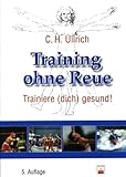 Image de Training ohne Reue: Trainiere (dich) gesund
