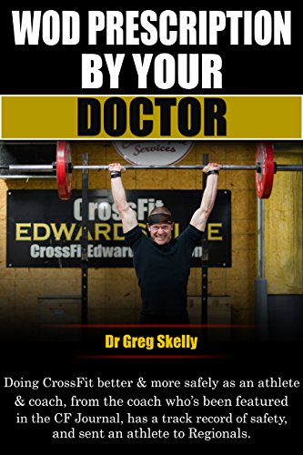 Pdf Wod Prescription By Your Doctor Doing Crossfit Better - 
