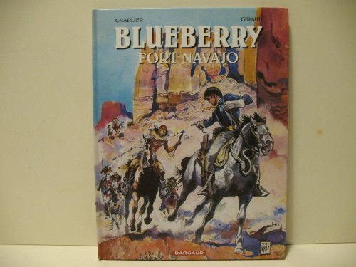 Blueberry , Fort Navajo francais Blueberry , Fort Navajo francais