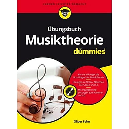 Übungsbuch Musiktheorie für Dummies Übungsbuch Musiktheorie für Dummies