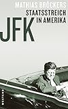 JFK - Staatsstreich in Amerika by Mathias Bröckers (2013-08-27) by Mathias Bröckers