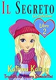 Image de Il segreto Libro 2 La rivelazione
