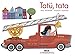 Tatü, tata: Vierfarbiges Pappbilderbuch by 
