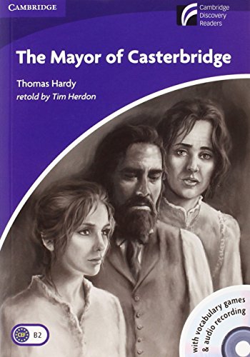 CDR5: The Mayor of Casterbridge Level 5 Upperintermediate Book with CDROM and Audio CD Pack (Cambridge Discovery Reade