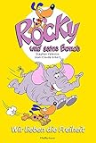 Cover zum Buch Rocky und seine Bande: Wir lieben die...