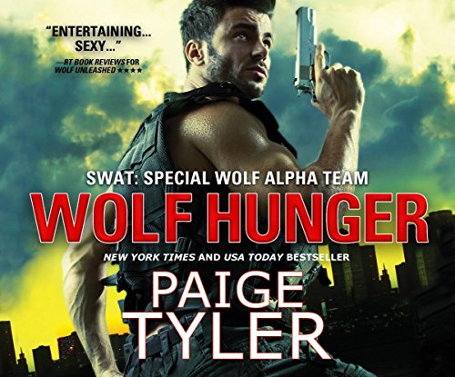 Preisvergleich Produktbild Wolf Hunger (SWAT, Band 7)