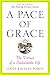 Produktbild A Pace of Grace: The Virtues of a Sustainable Life