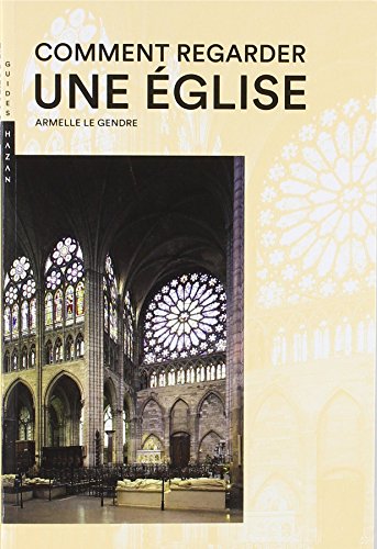Télécharger Comment regarder une Eglise Francais PDF