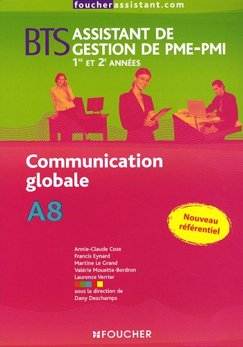 Download Communication globale BTS Assistant de Gestion de PME-PMI 1e et 2e année