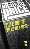 Ville noire ville blanche