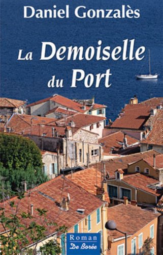 couverture de : La demoiselle du port