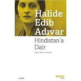 Hindistan'a Dair: H&uuml;lya Adakın sons&ouml;z&uuml;yle