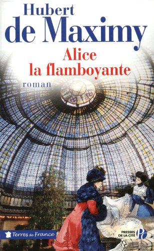 Alice la flamboyante : roman