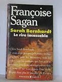 Image de Sarah Bernhardt, le rire incassable