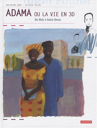 couverture de : Adama ou la vie en 3D