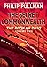 The Book of Dust: The Secret Commonwealth (Book of Dust, Volume 2) by Philip Pullman
