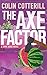 Produktbild The Axe Factor: A Jimm Juree Novel (Jimm Juree 2)