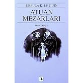 Atuan Mezarları - Yerdeniz 2