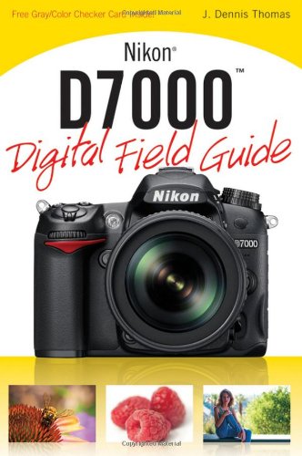 Preisvergleich Produktbild Nikon D7000 Digital Field Guide