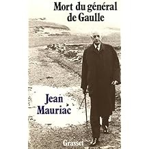 Mort du g&eacute;n&eacute;ral de Gaulle