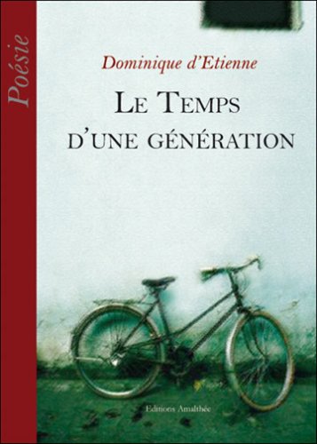 Download Le Temps d'une Generation