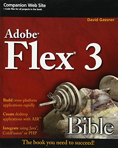 Preisvergleich Produktbild Flex 3 Bible (Bible (Wiley))