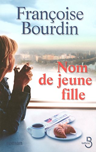 Nom de jeune fille Nom de jeune fille