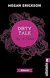 Image de Dirty Talk. Ivy & Brent: Roman (Mechanics of Love, Band 2)