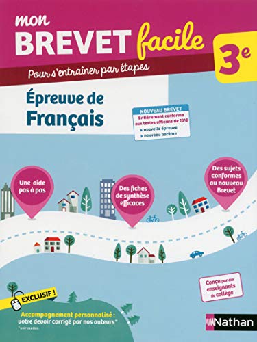Mon Brevet facile - Épreuve de Français - 3e (02) Mon Brevet facile - Épreuve de Français - 3e (02)